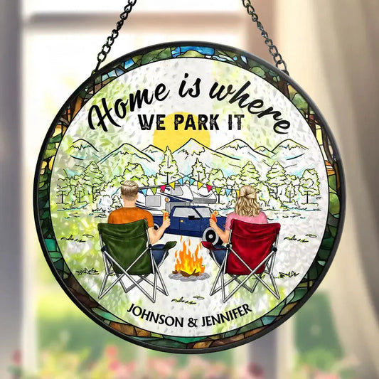 Personalized Glass Suncatcher Ornament Home Is Where We Park It Camping Scene, Unique Gift for Couples